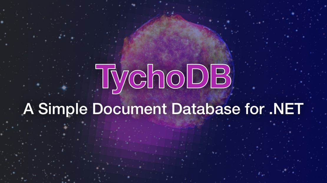 TychoDB - A Simple Document Database for .NET